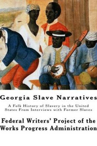 Cover of Georgia Slave Narratives