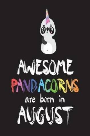 Cover of Awesome Pandacorns Are Born In August