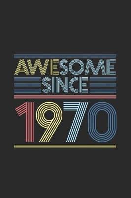 Cover of Awesome Since 1970