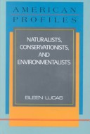 Book cover for Naturalists, Conservationists, and Environmentalists