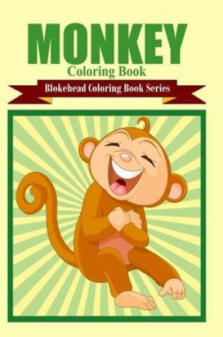 Cover of Monkey Coloring Book