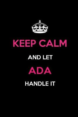 Book cover for Keep Calm and Let ADA Handle It