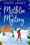 Book cover for Mistletoe & Mystery