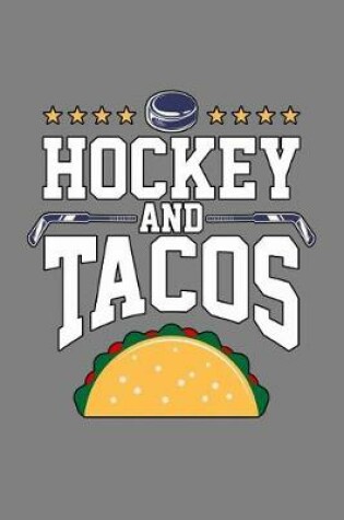 Cover of Hockey And Tacos