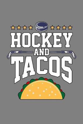Book cover for Hockey And Tacos