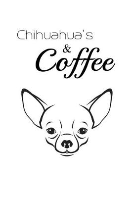 Book cover for Chihuahua's And Coffee