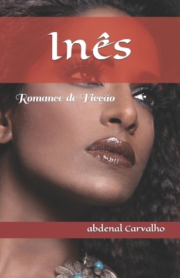 Cover of Inês