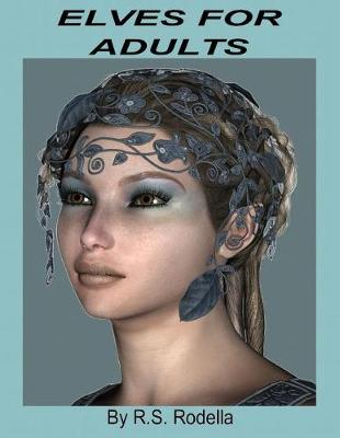 Book cover for Elves For Adults