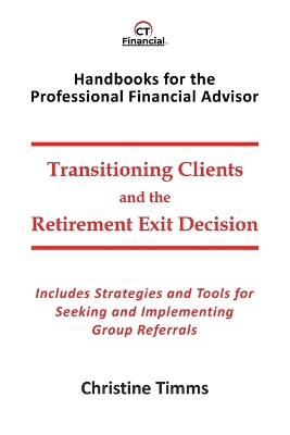 Book cover for Transitioning Clients and the Retirement Exit Decision