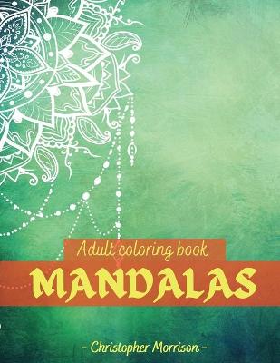 Book cover for Mandalas Adult coloring book