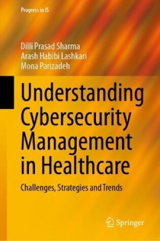 Cover of Understanding Cybersecurity Management in Healthcare