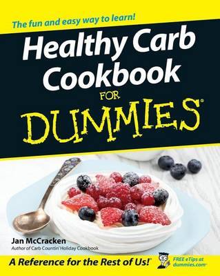 Book cover for Healthy Carb Cookbook for Dummies