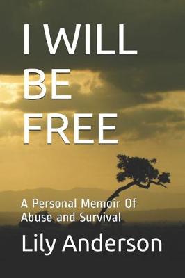 Book cover for I Will Be Free