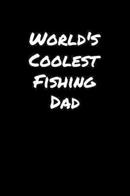 Book cover for World's Coolest Fishing Dad