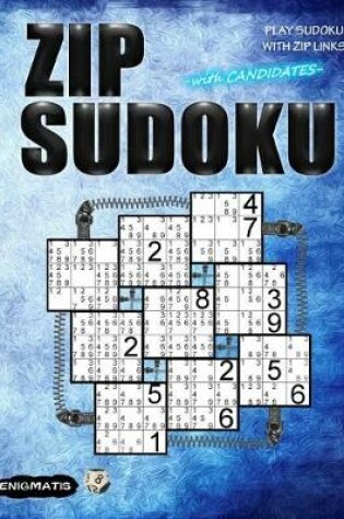 Cover of Zip Sudoku with Candidates
