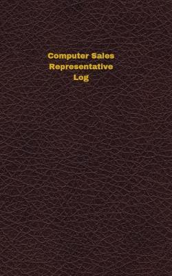 Book cover for Computer Sales Representative Log