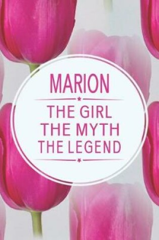 Cover of Marion the Girl the Myth the Legend