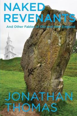 Book cover for Naked Revenants and Other Fables of Old and New England