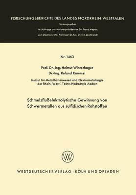 Cover of Schmelzflusselektrolytische Gewinnung Von Schwermetallen Aus Sulfidischen Rohstoffen