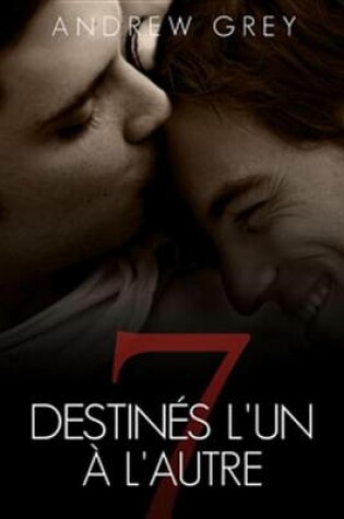 Cover of Destines L'Un A L'Autre