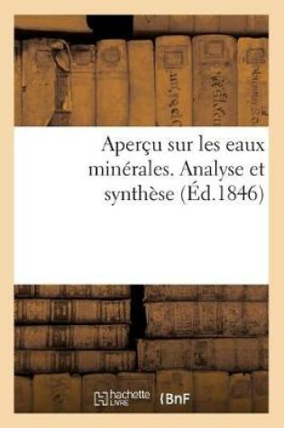 Cover of Aperçu Sur Les Eaux Minérales. Analyse Et Synthèse