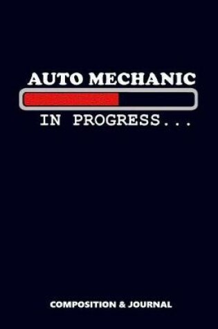 Cover of Auto Mechanic in Progress