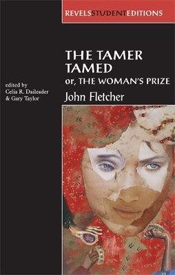 Book cover for The Tamer Tamed; or, the Woman’s Prize