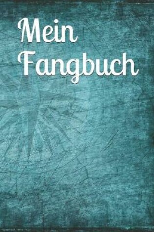 Cover of Mein Fangbuch