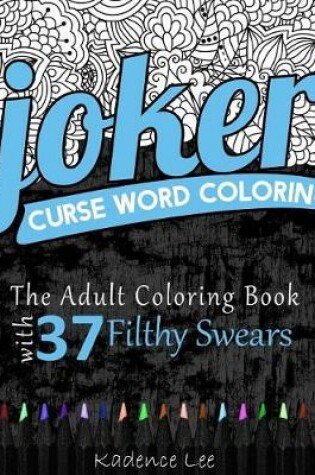 Cover of Curse Word Coloring