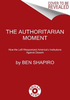 Book cover for The Authoritarian Moment
