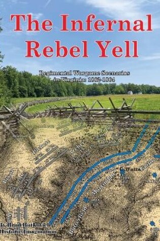 Cover of The Infernal Rebel Yell