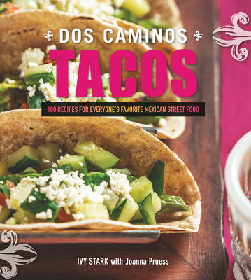 Book cover for Dos Caminos Tacos