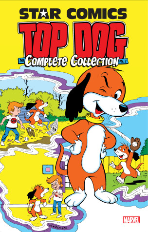 Book cover for Star Comics: Top Dog - The Complete Collection