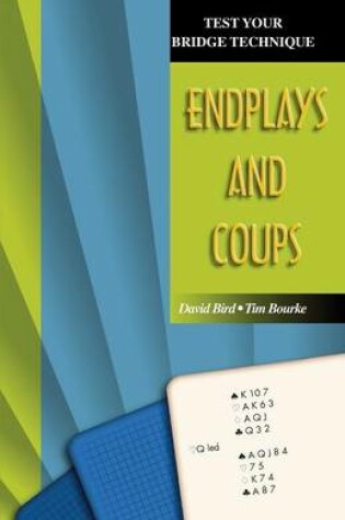 Cover of Endplays and Coups