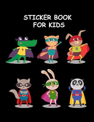 Book cover for Sticker Book for Kids