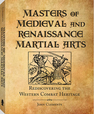 Book cover for Masters of Medieval and Renaissance Martial Arts