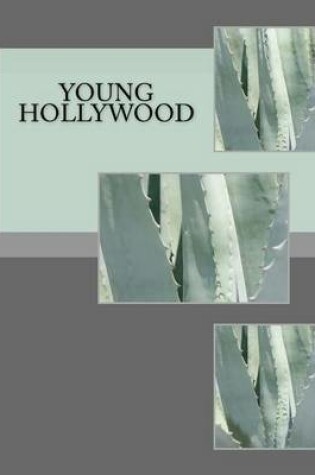 Cover of Young Hollywood