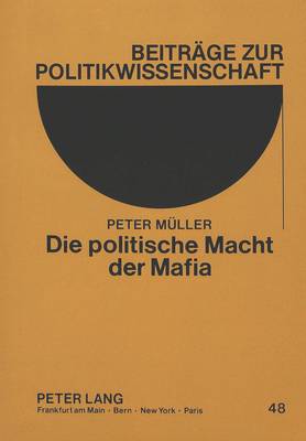 Book cover for Die Politische Macht Der Mafia
