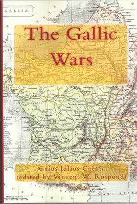 Book cover for The Gallic Wars