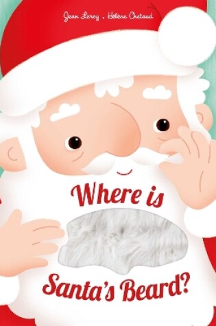 Cover of Where is Santa's Beard?