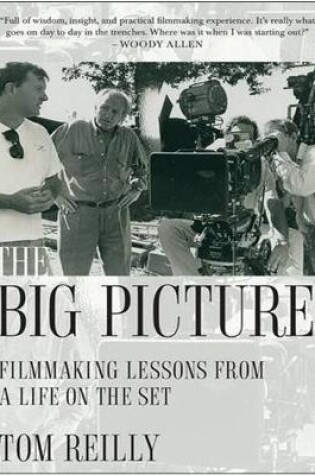 Cover of Big Picture: Filmmaking Lessons from a Life on the Set