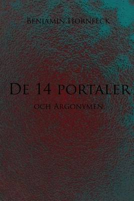 Book cover for de 14 Portaler Och Argonymen