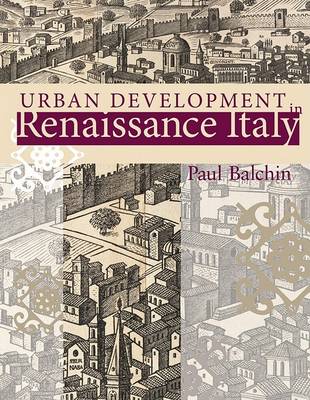 Book cover for Urban Development in Renaissance Italy