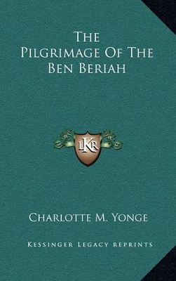 Book cover for The Pilgrimage of the Ben Beriah