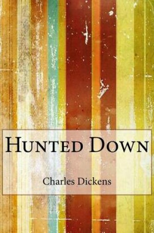 Cover of Hunted Down