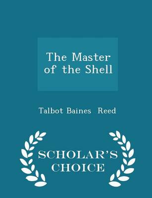 Book cover for The Master of the Shell - Scholar's Choice Edition