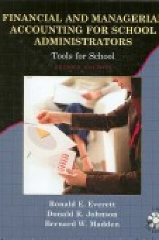 Cover of Financial and Managerial Accounting for School Administrators