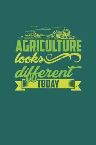 Cover of Agriculture Looks Different Today