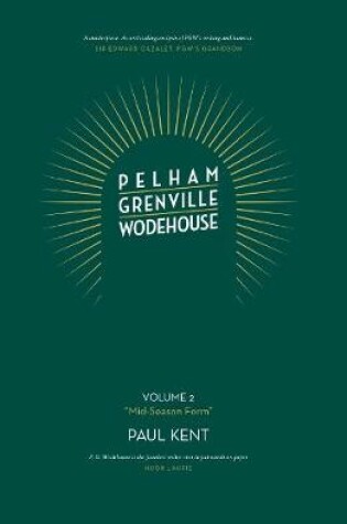 Cover of Pelham Grenville Wodehouse: Volume 2: "Mid-Season Form"