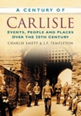Book cover for A Century of Carlisle